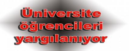 CHP'li �niversite ��rencileri yarg�lan�yor