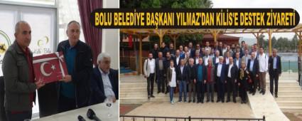 BOLU BELED�YE BA�KANI YILMAZ'DAN K�L�S'E DESTEK Z�YARET�