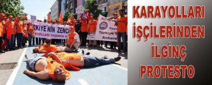 KARAYOLLARI ����LER�NDEN �LG�N� PROTESTO