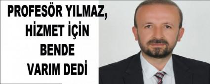 PROFES�R YILMAZ DA ADAY ADAYI OLDU