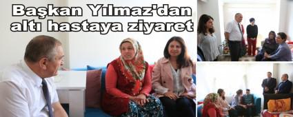 Ba�kan Y�lmaz'dan alt� hastaya ziyaret
