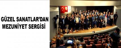 G�ZEL SANATLAR\'DAN MEZUN�YET SERG�S�