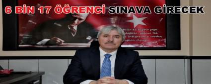6 B�N 17 ��RENC� SINAVA G�RECEK