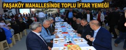 PA�AK�Y MAHALLES�NDE TOPLU �FTAR YEME��