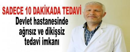 SADECE 10 DAK�KADA TEDAV�