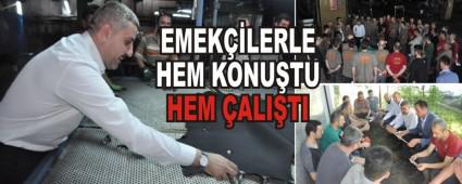 EMEK��LERLE HEM KONU�TU HEM �ALI�TI