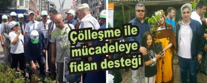 ��lle�me ile m�cadeleye fidan deste�i