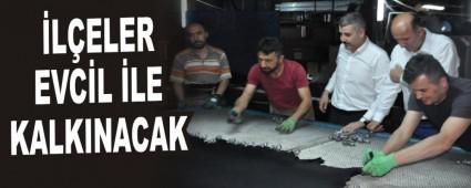 �L�ELER EVC�L �LE KALKINACAK