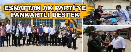 ESNAFTAN AK PART�'YE PANKARTLI DESTEK