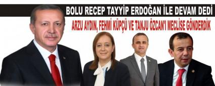 BOLU RECEP TAYY�P ERDO�AN �LE DEVAM DED�