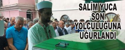 SAL�M YUCA SON YOLCULU�UNA U�URLANDI