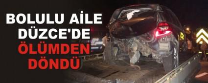 BOLULU A�LE D�ZCE'DE �L�MDEN D�ND�