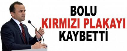 BOLU KIRMIZI PLAKAYI KAYBETT�
