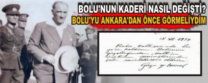 BOLU'NUN KADER� NASIL DE���T�?