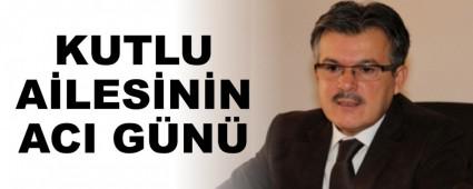 KUTLU A�LES�N�N ACI G�N�