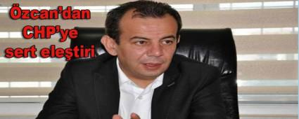 �zcan\'dan CHP\'ye sert ele�tiri   