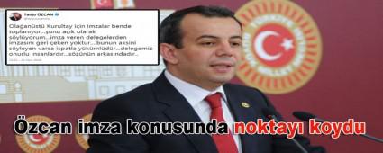 �zcan imza konusunda noktay� koydu