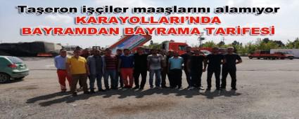 Ta�eron i��iler maa�lar�n� alam�yor