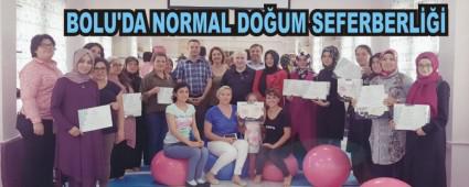 BOLU'DA NORMAL DO�UM SEFERBERL���
