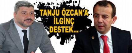 TANJU �ZCAN'A �LG�N� DESTEK�