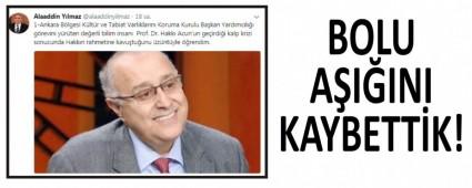 BOLU A�I�INI KAYBETT�K!