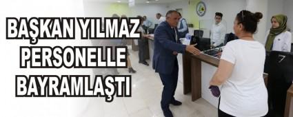 BA�KAN YILMAZ PERSONELLE BAYRAMLA�TI