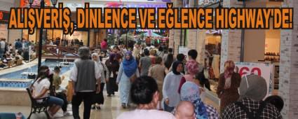 ALI�VER��, D�NLENCE VE E�LENCE HIGHWAY'DE!