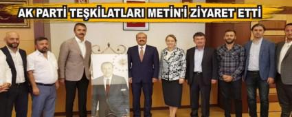 AK Parti Te�kilatlar� Metin'i ziyaret etti