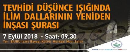 BA�B�'de �Tevhidi D���nce I����nda �lim Dallar�n�n Yeniden �n�as� �uras��
