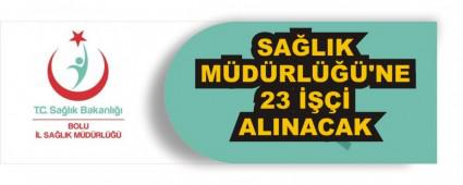 SA�LIK M�D�RL���'NE 23 ���� ALINACAK