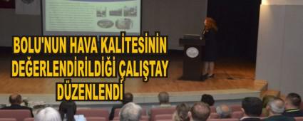 BOLU'NUN HAVA KAL�TES�N�N DE�ERLEND�R�LD��� �ALI�TAY D�ZENLEND�
