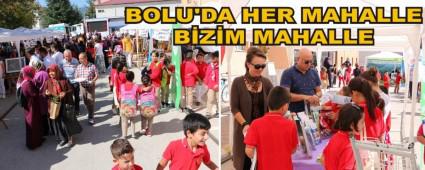 BOLU'DA HER MAHALLE B�Z�M MAHALLE