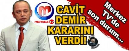 Merkez TV'de son durum�