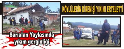 Sar�alan Yaylas�nda y�k�m gerginli�i