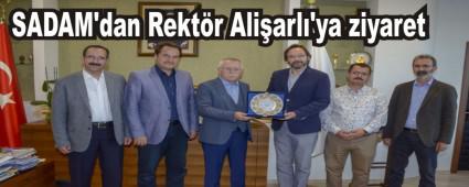 SADAM\'dan Rekt�r Ali�arl�'ya ziyaret
