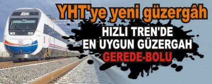 HIZLI TREN'DE EN UYGUN G�ZERGAH GEREDE-BOLU     