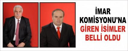 �MAR KOM�SYONU'NA G�REN �S�MLER BELL� OLDU