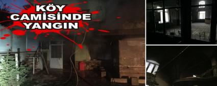 K�Y CAM�S�NDE YANGIN