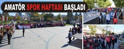 AMAT�R SPOR HAFTASI BA�LADI