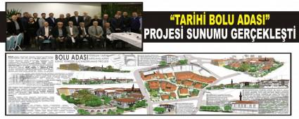 �TAR�H� BOLU ADASI� PROJES� SUNUMU GER�EKLE�T�