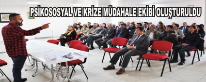 PS�KOSOSYAL VE KR�ZE M�DAHALE EK�B� OLU�TURULDU