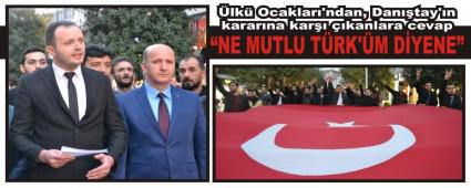 �lk� Ocaklar�'ndan, Dan��tay'�n karar�na kar�� ��kanlara cevap