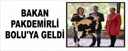 BAKAN PAKDEM�RL� BOLU'YA GELD�