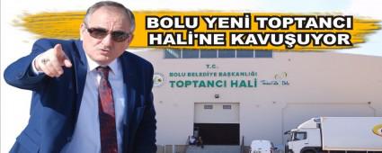 BOLU YEN� TOPTANCI HAL�'NE KAVU�UYOR