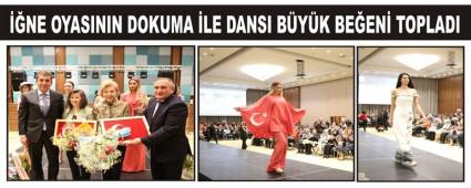 ��NE OYASININ DOKUMA �LE DANSI B�Y�K BE�EN� TOPLADI