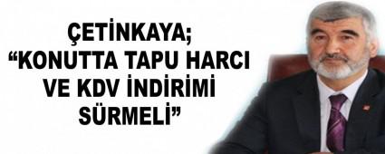 �ET�NKAYA; �KONUTTA TAPU HARCI VE KDV �ND�R�M� S�RMELݔ