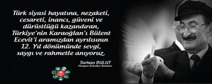 �Sevgi,  sayg� ve rahmetle an�yoruz�