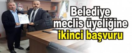 Belediye meclis �yeli�ine ikinci ba�vuru