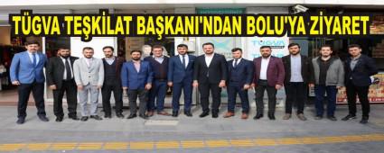 T�GVA TE�K�LAT BA�KANI'NDAN BOLU'YA Z�YARET   