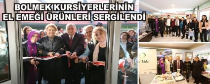 BOLMEK KURS�YERLER�N�N EL EME�� �R�NLER� SERG�LEND�